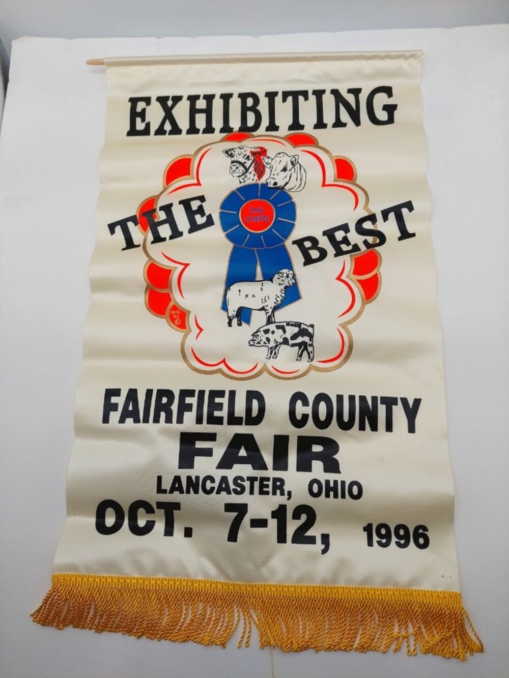 Ohio Fairfield County Fair Sign Cloth Fringe "Exhibiting The Best" 1996 READ